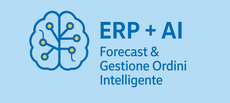 ERP e AI per Gestione Ordini ERP e AI per Gestione Ordini